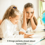 mother and young daughter sitting at a table doing homework. The daughter looks happy and engaged, the mother is holding the sides of her face and looks stressed. Text reads: 5 things parents dread about homework - read blog'